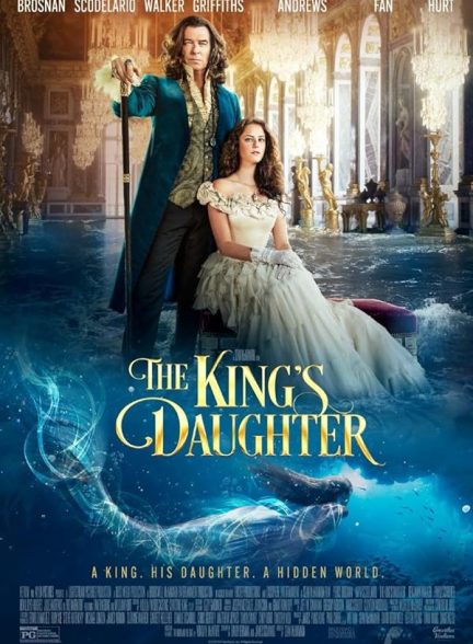 (2022) The King’s Daughter | دختر پادشاه