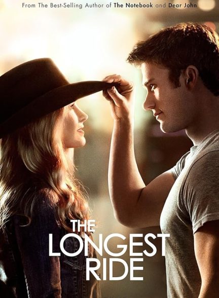 (2015) The Longest Ride | طولانی‌ترین سواری